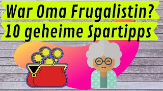 Oma´s 10 geheime Spartipps die auch heute noch viel Geld sparen💰🐷sparsam leben Frugalismussparen [upl. by Kcirrag]