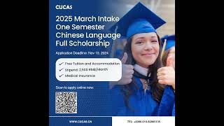 2025 March Intake One Semester Chinese Language Full Scholarship [upl. by Azilef]