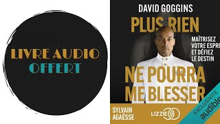 Livre Audio Offert Plus rien ne pourra me blesser  Maîtrisez votre esprit [upl. by Nnairrehs]