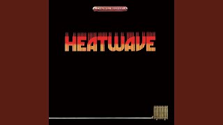 Heatwave  Groove Line 𝟏𝟐“ 𝐃𝐢𝐬𝐜𝐨 𝐕𝐞𝐫𝐬𝐢𝐨𝐧 𝟏𝟗𝟕𝟖 [upl. by Nura599]