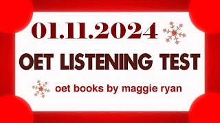 OET LISTENING TEST 01112024 maggie ryan oet oetexam oetnursing oetlisteningtest [upl. by Notned]