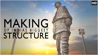 दुनिया का सबसे विशाल पुतला कैसें बना देखिये quotMaking Of Statue of Unityquot [upl. by Concettina]