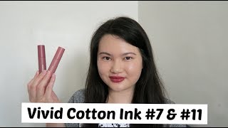 Innisfree Vivid Cotton Ink 7 amp 11 Review  Swatches  Try On innisfreeusa8615  Tracey [upl. by Celine362]