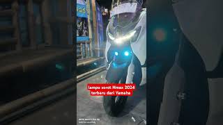 Lampu sorot Nmax baru 2024videoshorts [upl. by Aicsila334]