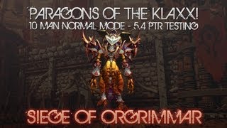 Paragons of the Klaxxi  10 Man Normal Mode 54 PTR [upl. by Ambert]