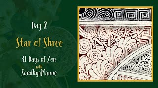 Day 2 of STAR OF SHREE with String 2 31 Days of Zen [upl. by Abert]