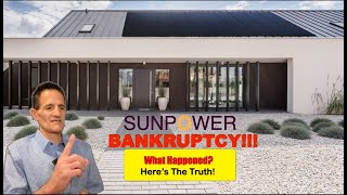 SunPower Bankruptcy What Happened Complete Solaria Sunpower Blue Raven Solar Sunpower Warranty [upl. by Ailimac]