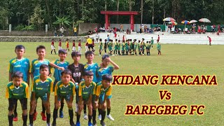 KIDANG KENCANA Vs BAREGBEG FC [upl. by Eelyme]