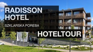 Radisson Hotel Szklarska Poręba  Hoteltour [upl. by Oyam188]