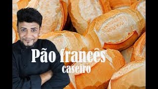 A MELHOR RECEITA DE PÃO FRANCES CASEIRO INFALÍVEL  CHEF ALEXANDRE ALARCÃO [upl. by Llertniuq]