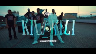 AXELL  KILI KILI PROD VAPORSTEF OFFICIAL VIDEO [upl. by Lyda76]