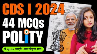 CDS Polity Special 44 MCQs for CDS 1 2024 [upl. by Elly417]