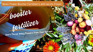 FERTILIZER FROM DRY FLOWERSThis Fertilizer Is My SECRET WEAPON For A Healthy Productive Garden [upl. by Oleta111]