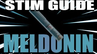 Guide to Tarkov Stimulants  Meldonin [upl. by Jankell747]