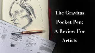 The Gravitas Pocket Pen A review for Artists [upl. by Anawit]