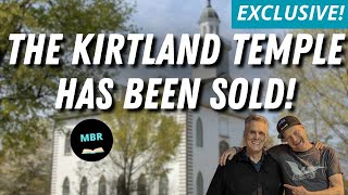 Breaking The Kirtland Temple has been Sold w John Hajicek [upl. by Oigolue]