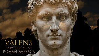 Valens My Life as a Roman Emperor romanempire biography explainervideo valens [upl. by Cleveland]