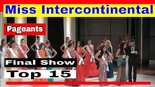 Final Show Top 15  Miss Intercontinental 2012 [upl. by Tami]