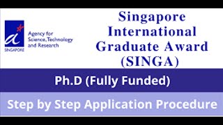 How to apply for Singapore International Graduate Award SINGA  Fully Funded Positions [upl. by Stewardson]