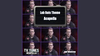 Lab Rats Theme From quotLab Ratsquot [upl. by Yelwah618]