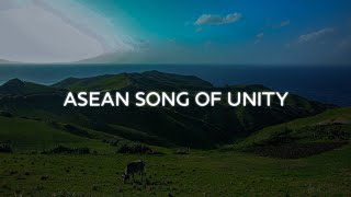 ASEAN Hymn  ASEAN Song of Unity Slowed  Reverb [upl. by Hsenid]