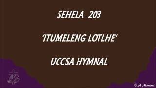 Sehela 203  Uccsa Hymn [upl. by Thilda]