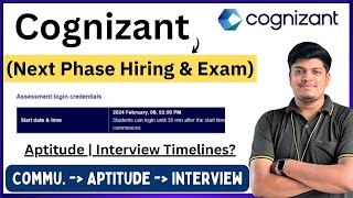 Cognizant Biggest Next Phase Hiring amp Exam Update  Comm Aptitude Interview Timelines  Phases [upl. by Anaihs]