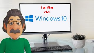 Vers la fin de Windows 10 [upl. by Yllib]