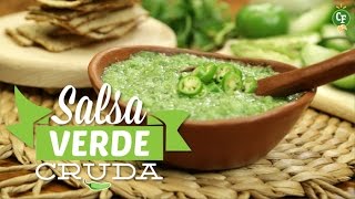 ¿Cómo preparar Salsa Verde Cruda  Cocina Fresca [upl. by Noramac]