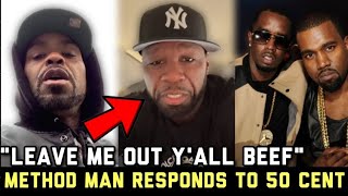 Method Man RESPONDS To 50 Cent Reaction To Kanye Sucking Diddy Off Allegedly At Freak Off Party [upl. by Winthrop436]