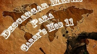 ¡¡¡Especial 50 sub Descargar mapas para Garrys Mod 11 [upl. by Deonne]