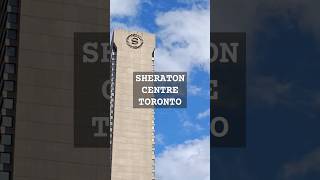 Sheraton Centre Toronto Hotel toronto sheratonhotel 4star shortsfeeds shorts [upl. by Stanislaus567]