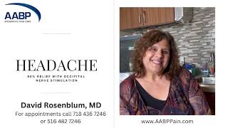 90 Headache Relief Occipital Peripheral Nerve Stimulation Testimonial by Dr Rosenblums Patient [upl. by Ydarg]