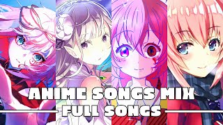 Anime Songs Mix 1  Full Songs [upl. by Oidale]