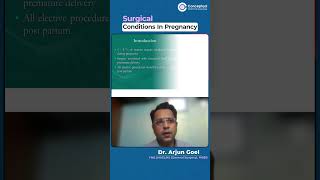 Surgical Conditions in Pregnancy by Dr Arjun Goel  Conceptual OBG [upl. by Okihcim315]