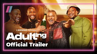 Meet the Gents  Adulting Trailer  Showmax Original [upl. by Jovitta]