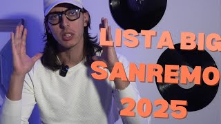 Lista Big di Sanremo 2025 Sorprese e Delusioni [upl. by Anyehs]