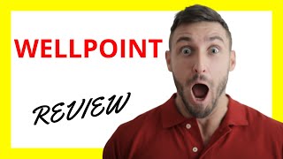 🔥 Wellpoint Review Pros and Cons [upl. by Erised]