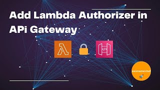 Lambda Authorizer with AWS Cognito in 10 Mins by awsmasterchef [upl. by Nosauq]