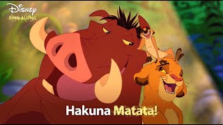 Hakuna Matata  The Lion King Lyric Video  DISNEY SINGALONGS [upl. by Derman]