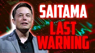 SAITAMA LAST WARNING BEFORE THIS MASSIVE DUMP  SAITAMA PRICE PREDICTIONS amp UPDATES [upl. by Cadell]