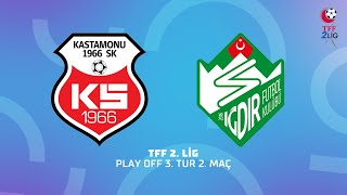 TFF 2 Lig Play Off 3 Tur 2 Maç  GMG Kastamonuspor  Alagöz Holding Iğdır Futbol Kulübü [upl. by Zebe553]