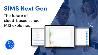 SIMS Next Gen The future of cloudbased school MIS explained [upl. by Ilowell]