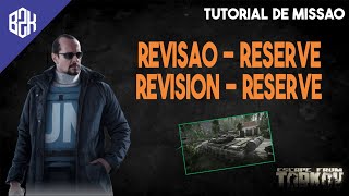 Revisão  Reserve  Revision  Reserve  Peacekeeper Task Guide  Escape From Tarkov [upl. by Sinylg]