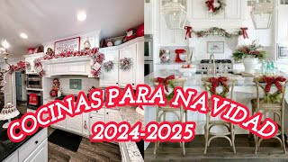 🎄TENDENCIA NAVIDAD 20242025 IDEAS DECORACION NAVIDEÑA COCINAS [upl. by Chiles]