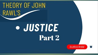 JUSTICE PART 2 JOHN RAWLS  THEORY OF JUSTICE Rawls ka nyay siddhant [upl. by Sansone]