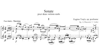 Eugène Ysaÿe  Sonata for Two Violins in A Minor Op posth [upl. by Abigael32]