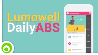 Daily ABS  Fitness Workout Lumowell  Android and Apple iOS App [upl. by Euqinobe601]