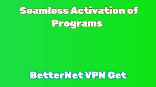 BetterNet VPN Activation Guide Download and Install  BetterNet VPN 2024 Download [upl. by Ycnaffit]