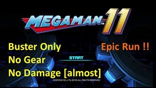 Megaman 11 walkthrough  Buster only  No Gear  No damage Almost [upl. by Dasi]